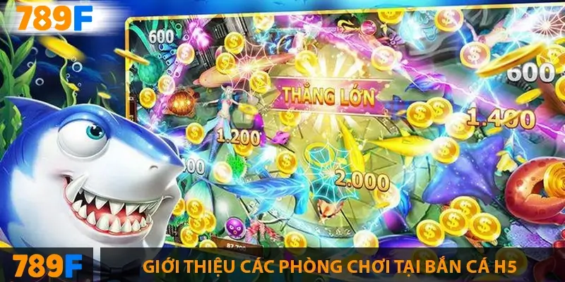 Bắn cá H5 – Tựa game có sức hút lớn cùng cách tham gia đơn giản
